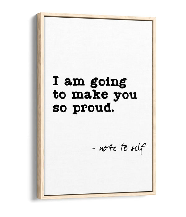 "NOTE TO SELF" SELF-LOVE INSPIRING QUOTE -FLOAT EFFECT CANVAS WALL ART PRINT