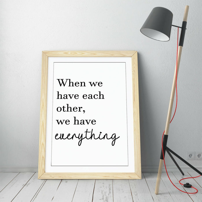 "EACHOTHER = EVERYTHING" FAMILY LOVE QUOTE -FRAMED WALL ART PICTURE PRINT