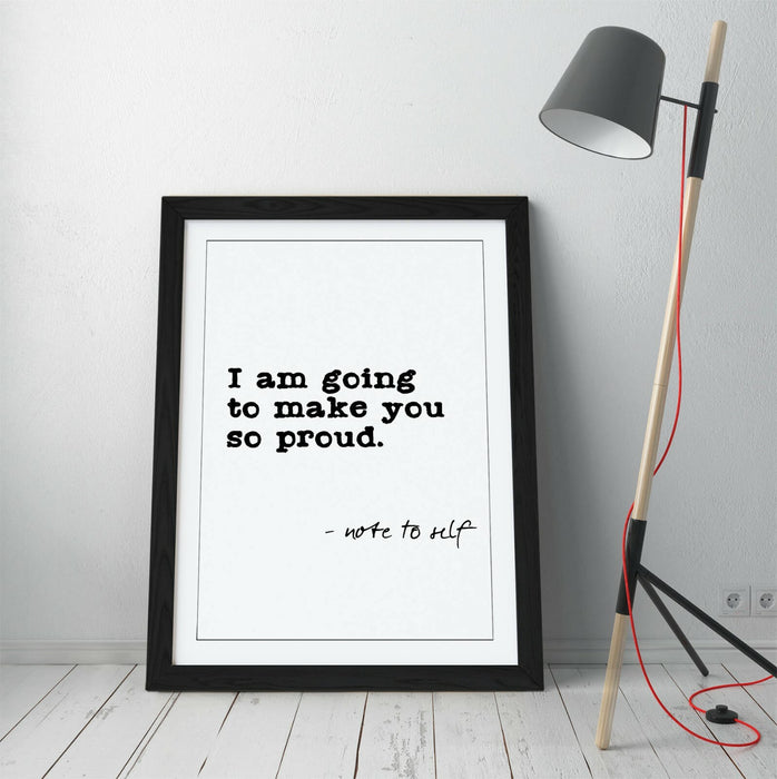 "NOTE TO SELF" SELF-LOVE PROUD INSPIRING QUOTE -FRAMED WALL ART PICTURE PRINT