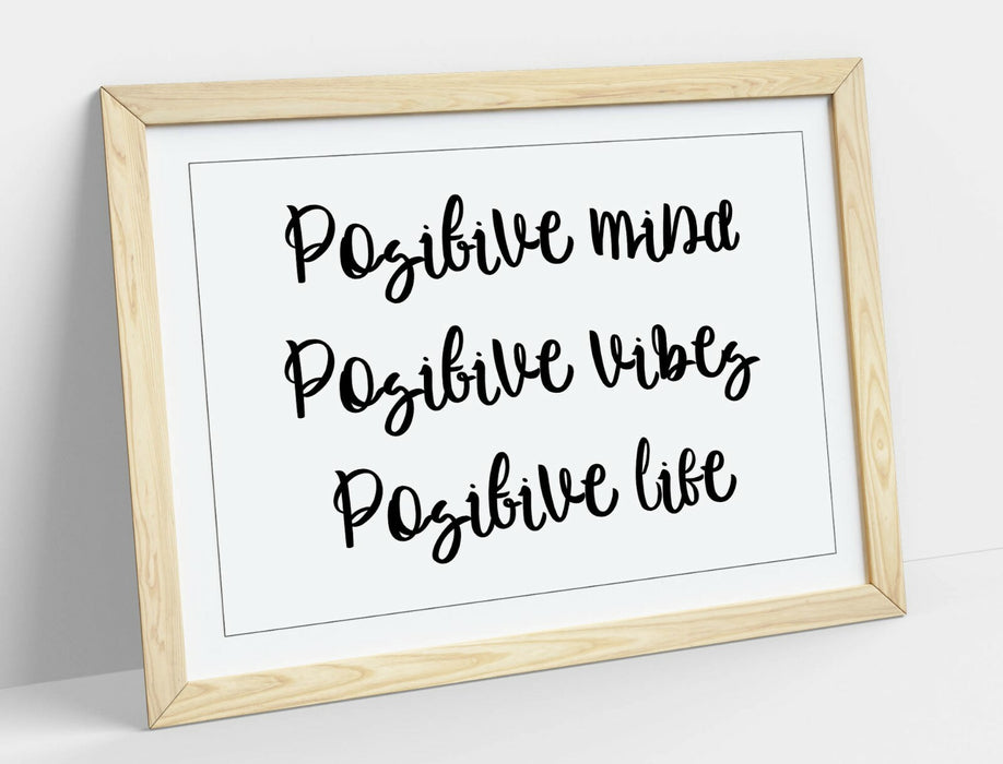 POSITIVE MIND LIFE VIBES, INSPIRATIONAL QUOTE-FRAMED WALL ART PICTURE PRINT