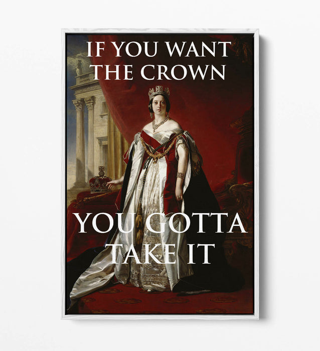 "IF YOU WANT THE CROWN" MOTIVATIONAL QUOTE SLOGAN -FLOAT EFFECT CANVAS ART PRINT