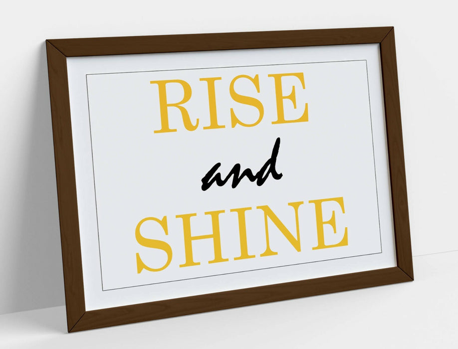 "RISE AND SHINE" INSPIRATIONAL BEDROOM QUOTE -FRAMED WALL ART PICTURE PRINT