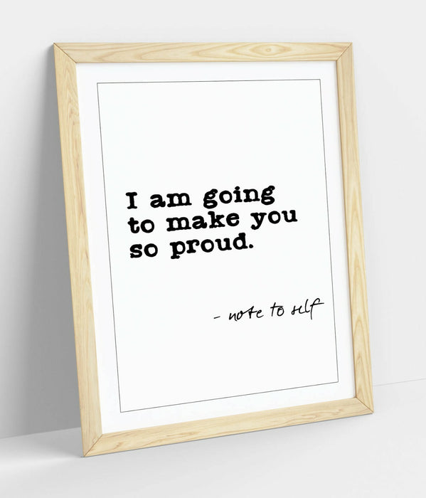 "NOTE TO SELF" SELF-LOVE PROUD INSPIRING QUOTE -FRAMED WALL ART PICTURE PRINT