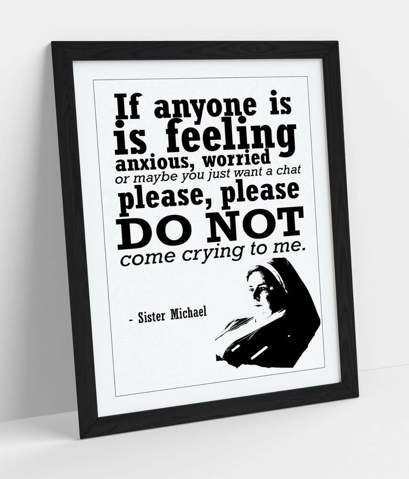 Framed Wall Art - Derry Girls Sister Quote Print With Wood Grain Frame