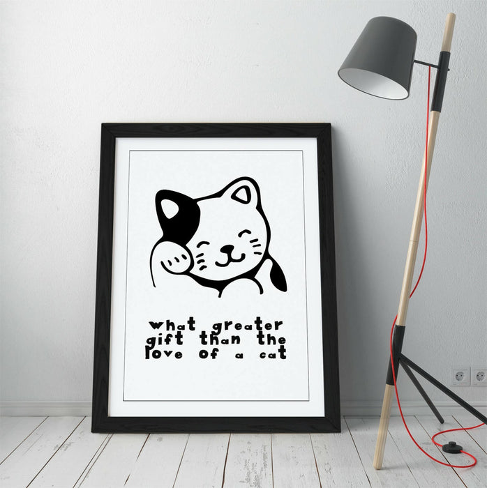 "WHAT GREATER GIFFT THAN THE LOVE OF A CAT" QUOTE -FRAMED WALL ART PICTURE PRINT