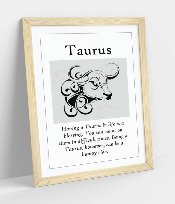 TAURUS STAR SIGN ZODIAC ASTOLOGY QUOTE SLOGAN -FRAMED WALL ART PICTURE PRINT