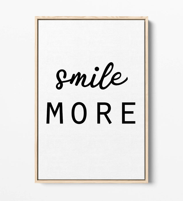 "SMILE MORE" POSITIVITY QUOTE SLOGAN HOME -FLOAT EFFECT CANVAS WALL ART PRINT