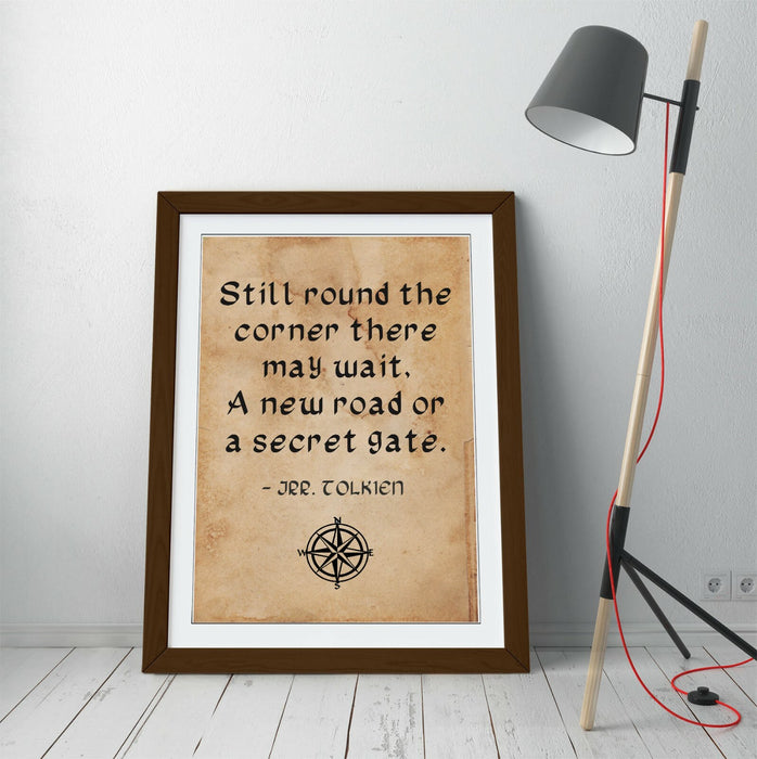"AROUND THE CORNER" J.R.R TOLKIEN INSPIRING QUOTE -FRAMED WALL ART PICTURE PRINT