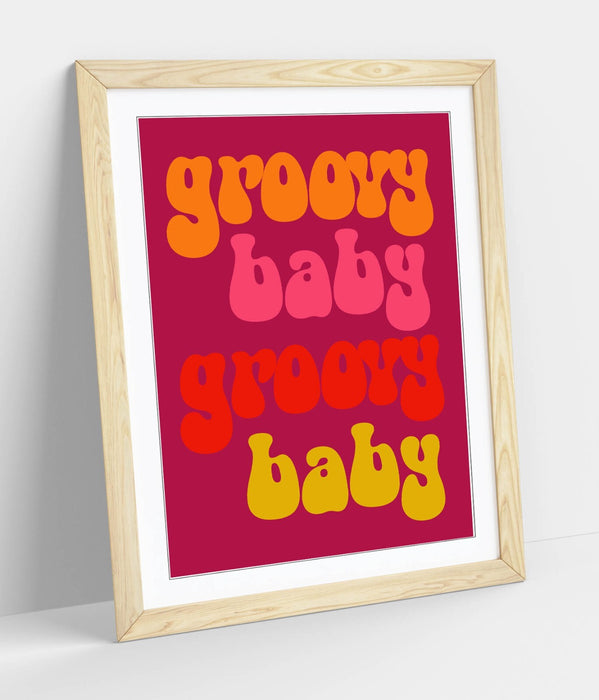 70'S GROOVY BABY QUOTE -ART FRAMED POSTER PICTURE PRINT BEDROOM DECOR ARTWORK