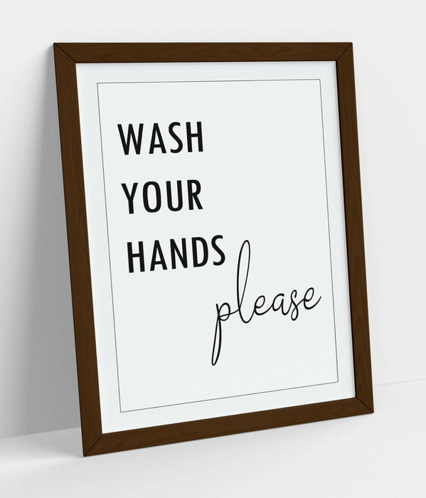 "WASH YOUR HANDS" FUNNY SLOGAN QUOTE BATHROOM -FRAMED WALL ART PICTURE PRINT
