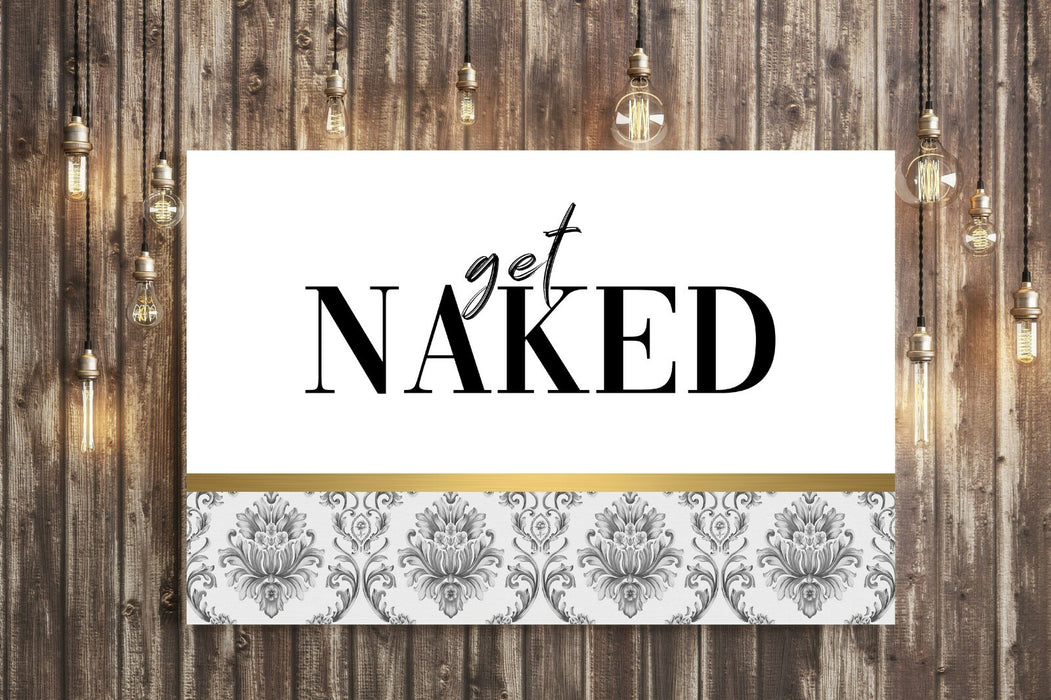 Canvas Wall Art - Get Naked Quote Print | Modern Damask Gold Accent Bedroom Decor