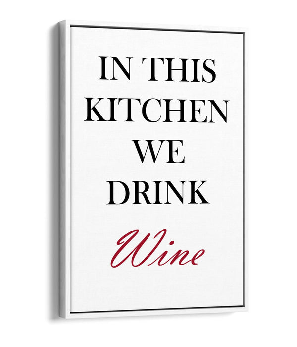 "KITCHEN IS THE HEART OF THE HOME" QUOTE SLOGAN -FLOAT EFFECT CANVAS ART PRINT