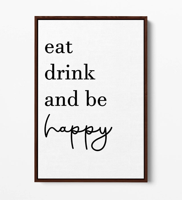 "EAT SLEEP AND BE HAPPY" KITCHEN QUOTE -FLOAT EFFECT CANVAS WALL ART PRINT