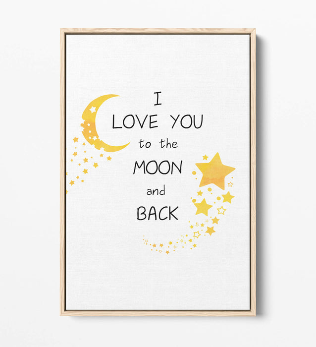 "LOVE YOU TO THE MOON" WATERCOLOR KIDS QUOTE -FLOAT EFFECT CANVAS WALL ART PRINT
