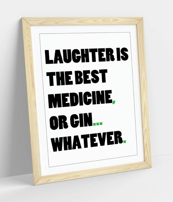 "GIN IS THE BEST MEDICINE" KITCHEN QUOTE SLOGAN -FRAMED WALL ART PICTURE PRINT