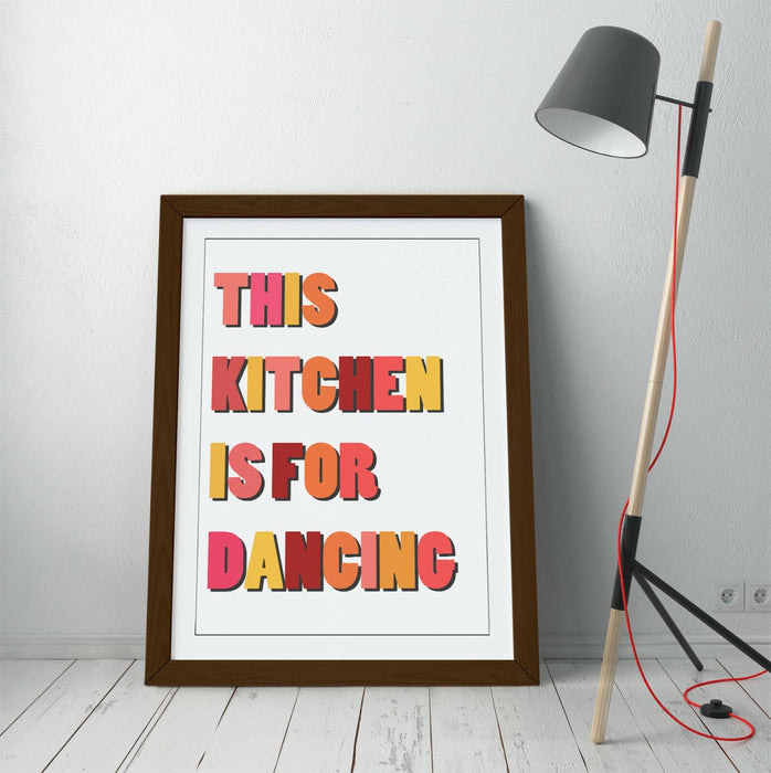 "THIS KITCHEN IS FOR DANCING" FUN HAPPY QUOTE -FRAMED WALL ART PICTURE PRINT