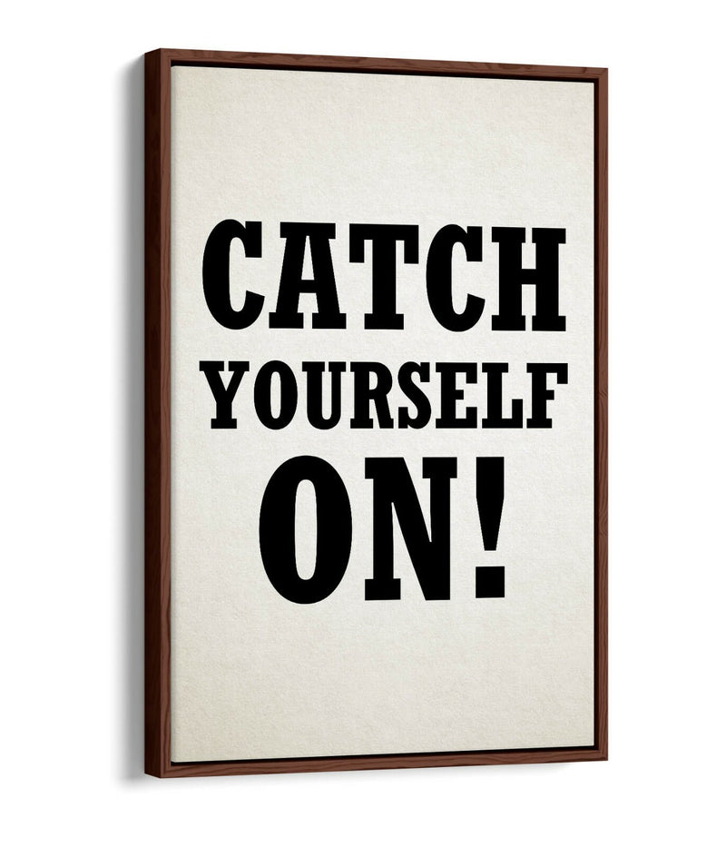 Float Effect Canvas Art – Handmade UK Canvas Wall Art with Derry Girls Quote Print