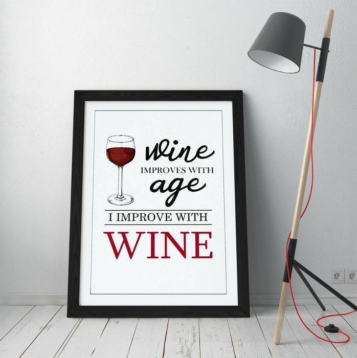 "I IMPROVE WITH WINE" HOME QUOTE SLOGAN -FRAMED WALL ART PICTURE PRINT