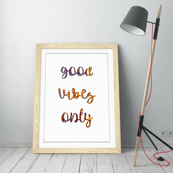 "GOOD VIBES ONLY" LOVE LIFE FAMILY HOME QUOTE -FRAMED WALL ART PICTURE PRINT