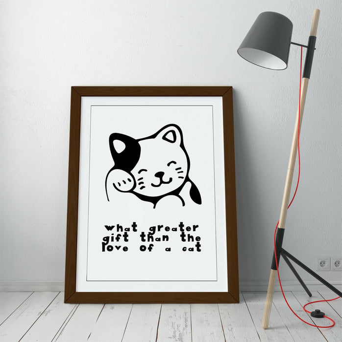 "WHAT GREATER GIFFT THAN THE LOVE OF A CAT" QUOTE -FRAMED WALL ART PICTURE PRINT