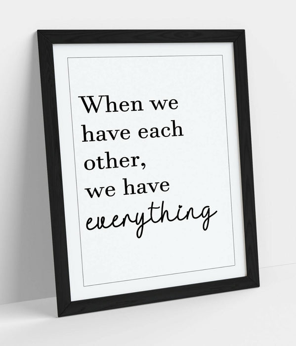 "EACHOTHER = EVERYTHING" FAMILY LOVE QUOTE -FRAMED WALL ART PICTURE PRINT