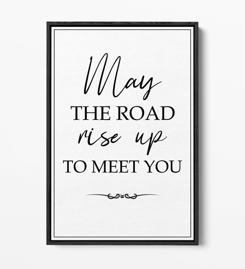 May The Road Rise up to Meet You (Irish Blessing) - Contemporary Float Effect Canvas Wall Art Print with Premium Varnish Finish