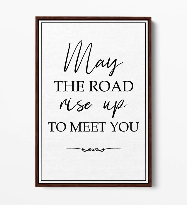 May The Road Rise up to Meet You (Irish Blessing) - Contemporary Float Effect Canvas Wall Art Print with Premium Varnish Finish