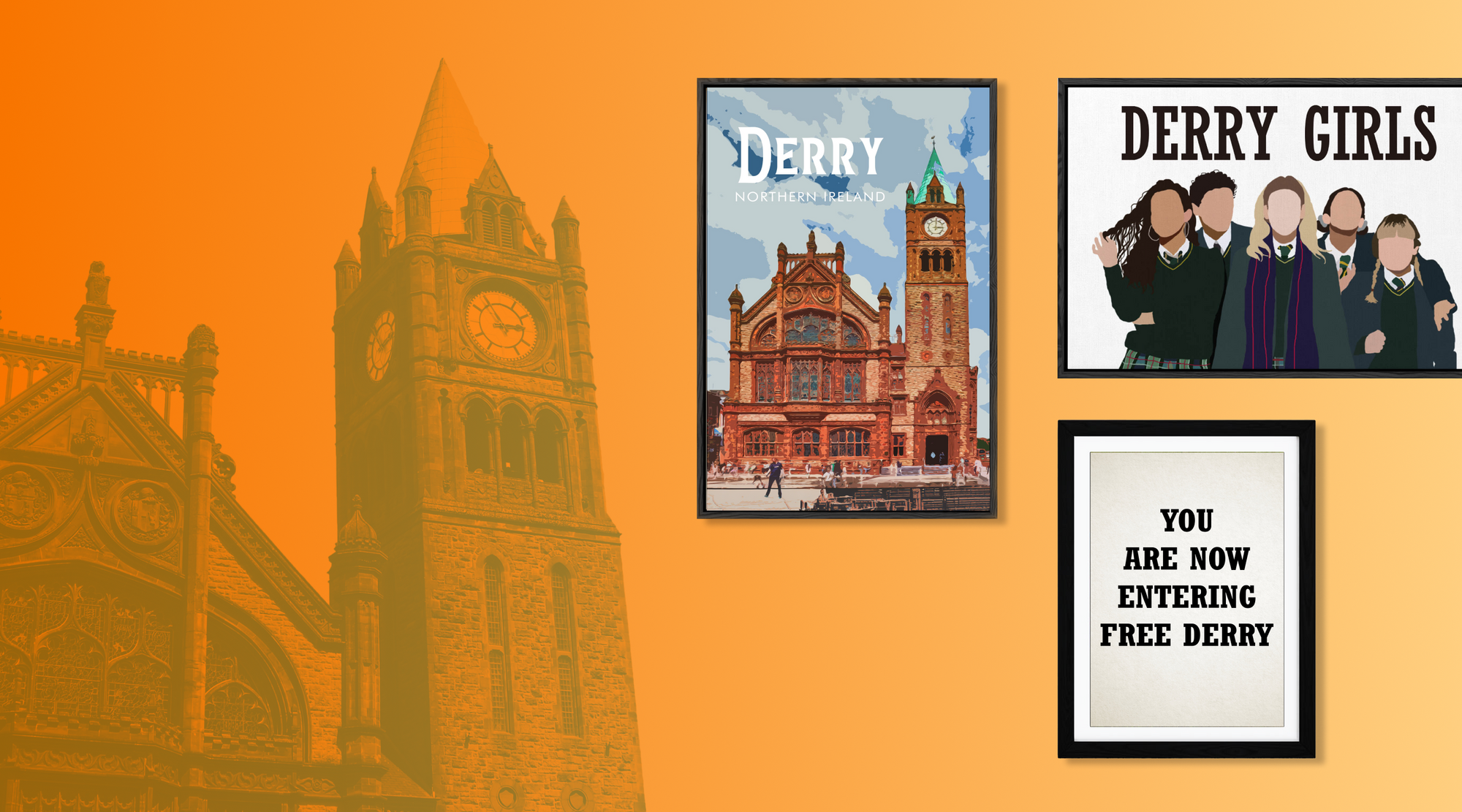 Framed posters of a clock tower, 'Derry' building, and 'Derry Girls' characters on an orange wall.
