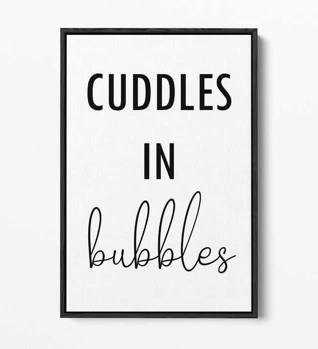 "CUDDLES IN BUBBLES" BATHROOM LOVE QUOTE -FLOAT EFFECT CANVAS WALL ART PRINT