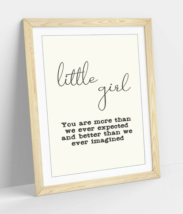 "LITTLE GIRL" NURSERY BABY KIDS ROOM QUOTE SLOGAN -FRAMED WALL ART PICTURE PRINT