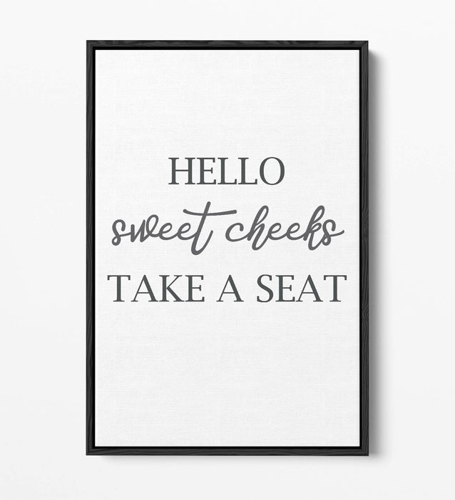"HELLO SWEET CHEEKS" FUNNY BATHROOM QUOTE -FLOAT EFFECT CANVAS WALL ART PRINT