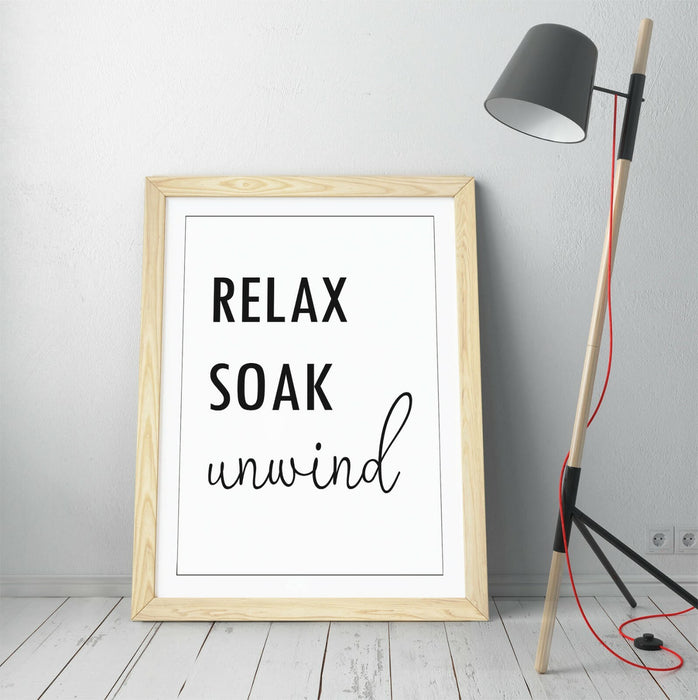 "RELAX SOAK UNWIND" RELAXING QUOTE BATHROOM HOME -FRAMED WALL ART PICTURE PRINT