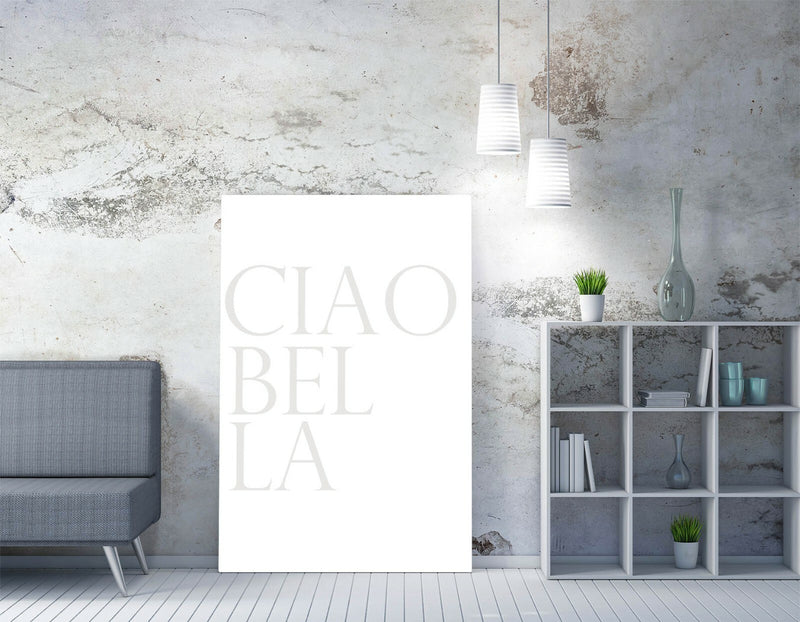 Canvas Wall Art - Ciao Bella Italian Quote Home Wall Decor on Archival Grade Canvas