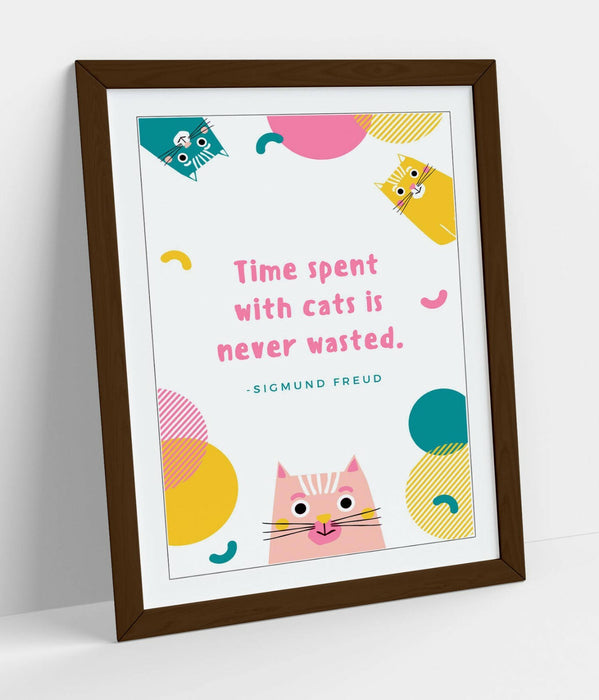 "TIME SPENT WITH CATS IS NEVER WASTED" PET QUOTE -FRAMED WALL ART PICTURE PRINT