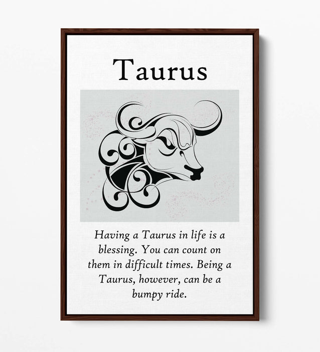 TAURUS STAR SIGN ZODIAC ASTROLOGY QUOTE -FLOAT EFFECT CANVAS WALL ART PRINT