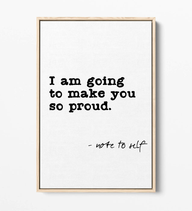 "NOTE TO SELF" SELF-LOVE INSPIRING QUOTE -FLOAT EFFECT CANVAS WALL ART PRINT