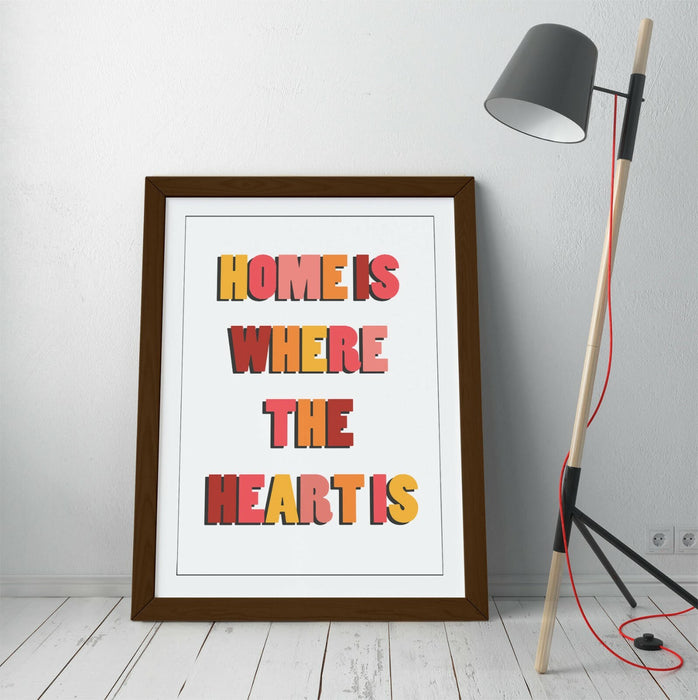 "HOME IS WHERE THE HEART IS" COSY QUOTE SLOGAN -FRAMED WALL ART PICTURE PRINT