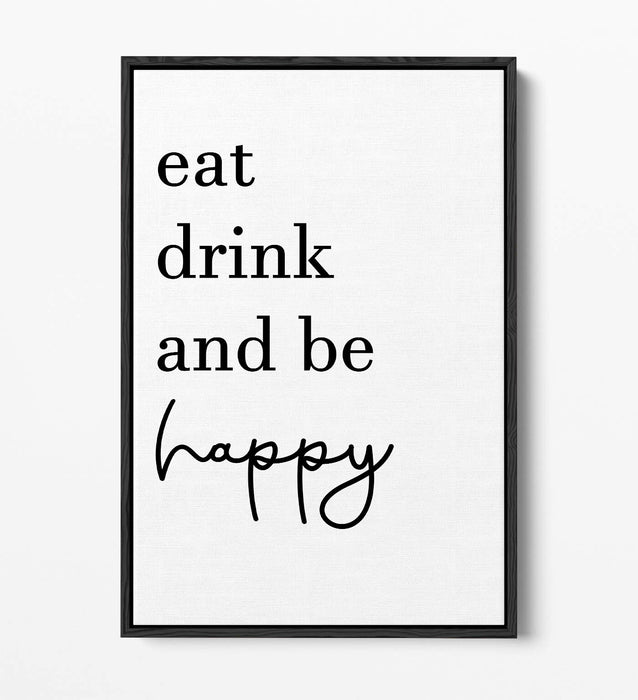 "EAT SLEEP AND BE HAPPY" KITCHEN QUOTE -FLOAT EFFECT CANVAS WALL ART PRINT