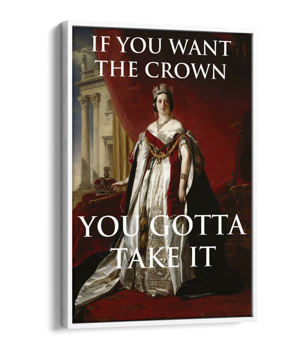 "IF YOU WANT THE CROWN" MOTIVATIONAL QUOTE SLOGAN -FLOAT EFFECT CANVAS ART PRINT