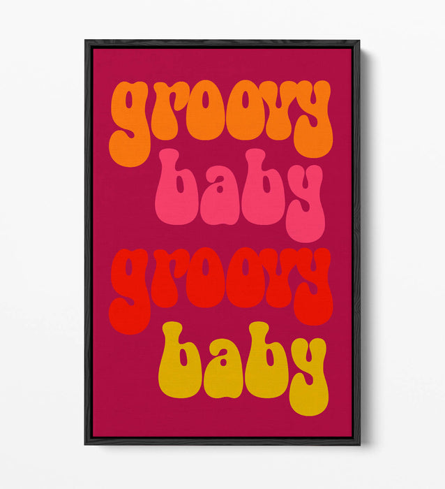 70'S GROOVY BABY QUOTE -QUIRKY BEDROOM FLOAT EFFECT CANVAS WALL ART FUNKY PRINT