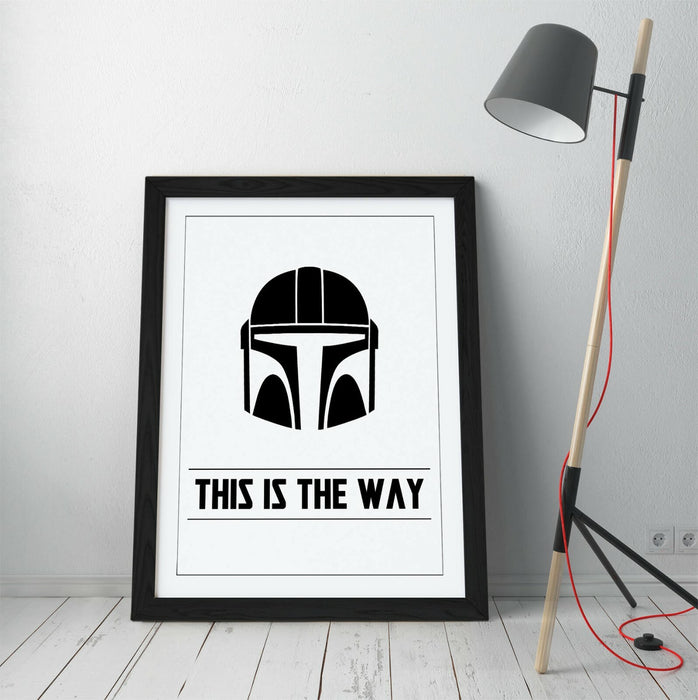 THE MANDALORIAN STAR WARS STYLE QUOTE POSTER -FRAMED WALL ART PICTURE PRINT