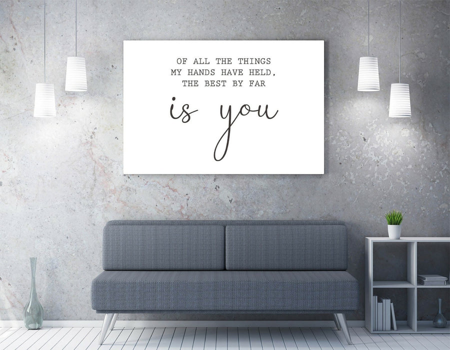"THE BEST BY FAR IS YOU" NURSERY KID QUOTE SLOGAN -CANVAS WALL ART PICTURE PRINT