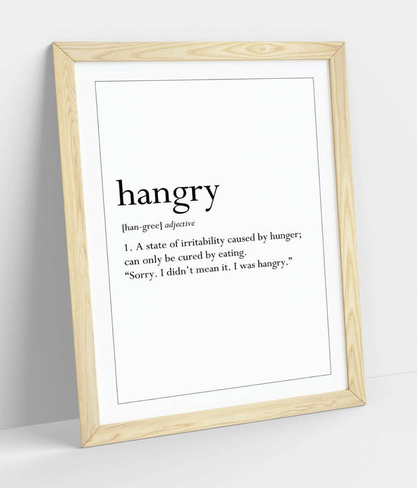 HANGRY DICTIONARY DEFINITION, FUNNY QUOTE KITCHEN -FRAMED WALL ART PICTURE PRINT