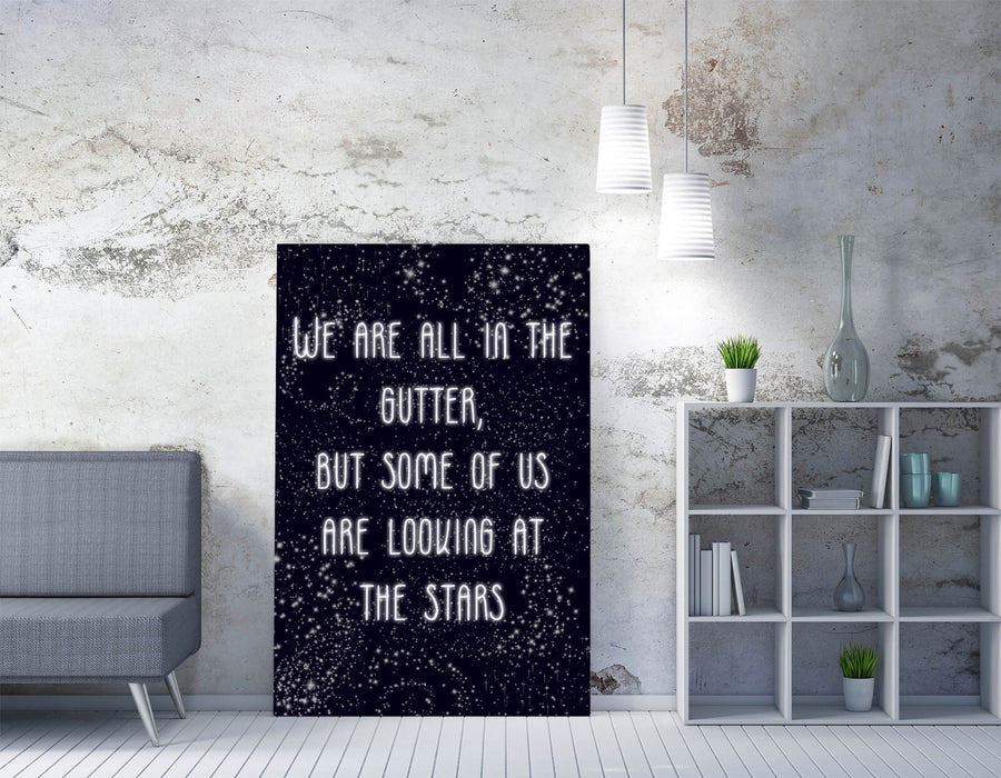 LOOKING AT THE STARS, OSCAR WILDE QUOTE SLOGAN -CANVAS WALL ART PICTURE PRINT