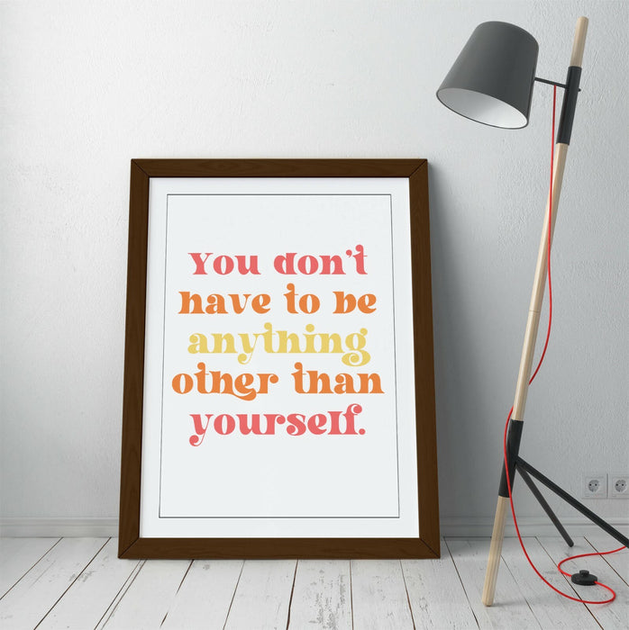"BE YOURSELF" INSPIRATIONAL QUOTE -FRAMED WALL ART PICTURE PRINT- ORANGE PINK