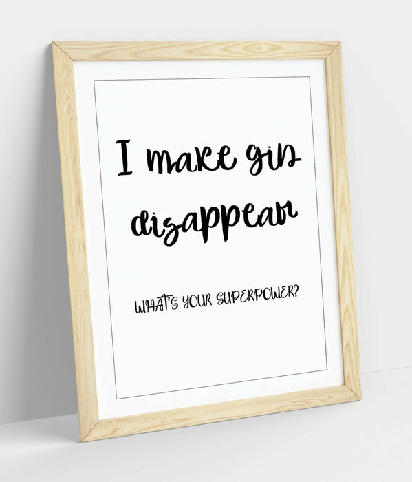 "I MAKE GIN DISAPPEAR" FUNNY QUOTE SLOGAN KITCHEN -FRAMED WALL ART PICTURE PRINT