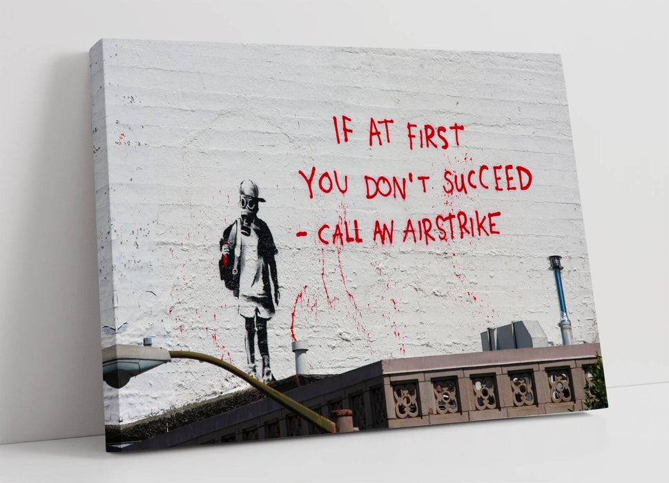 Banksy Graffiti Canvas – Call An Airstrike Print | Premium Wall Art, Handmade UK