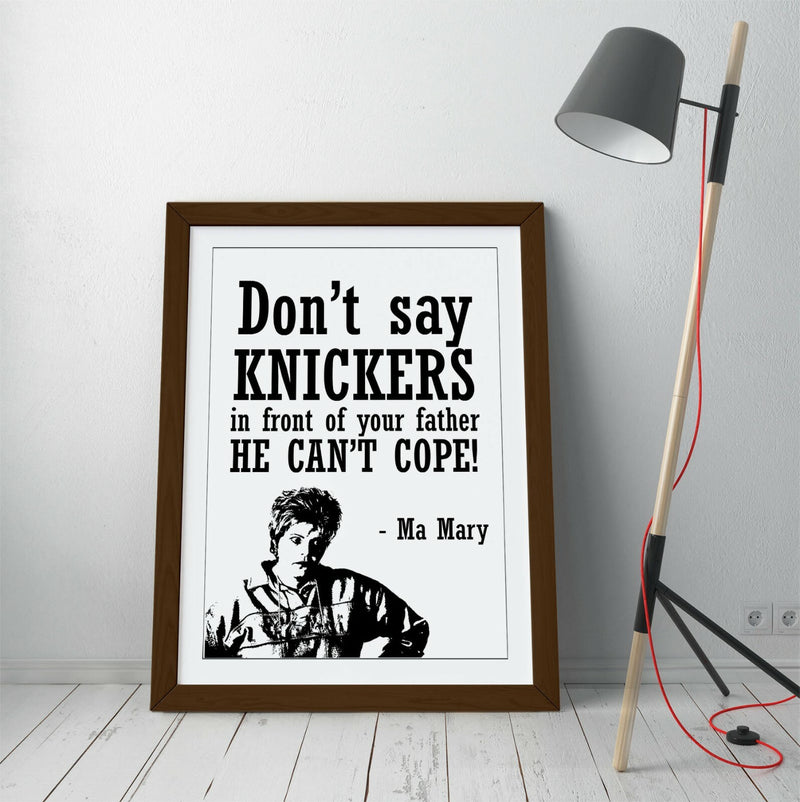 Framed Wall Art - Derry Girls Poster With Quote | Handmade UK Art Print, Ready To Hang