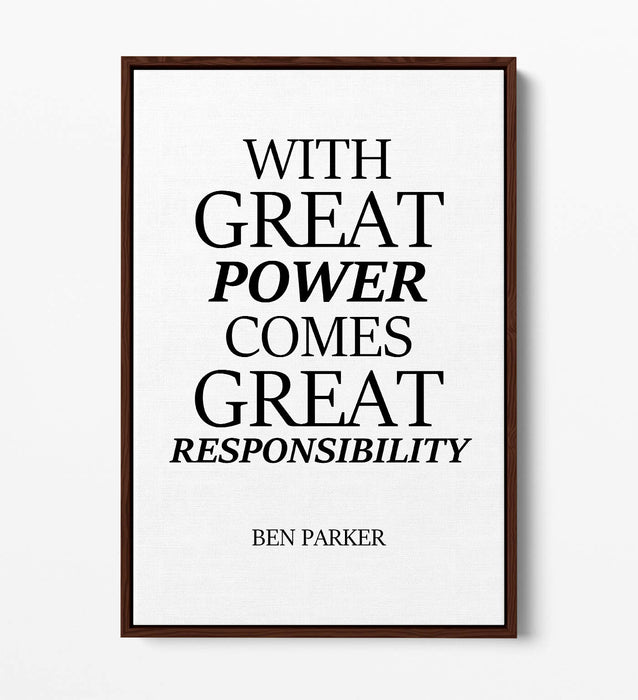 "GREAT POWER RESPONSIBILITY" SPIDERMAN QUOTE -FLOAT EFFECT CANVAS WALL ART PRINT