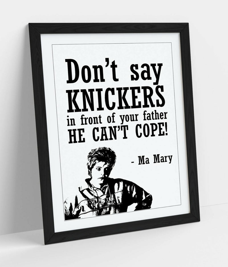 Framed Wall Art - Derry Girls Poster With Quote | Handmade UK Art Print, Ready To Hang